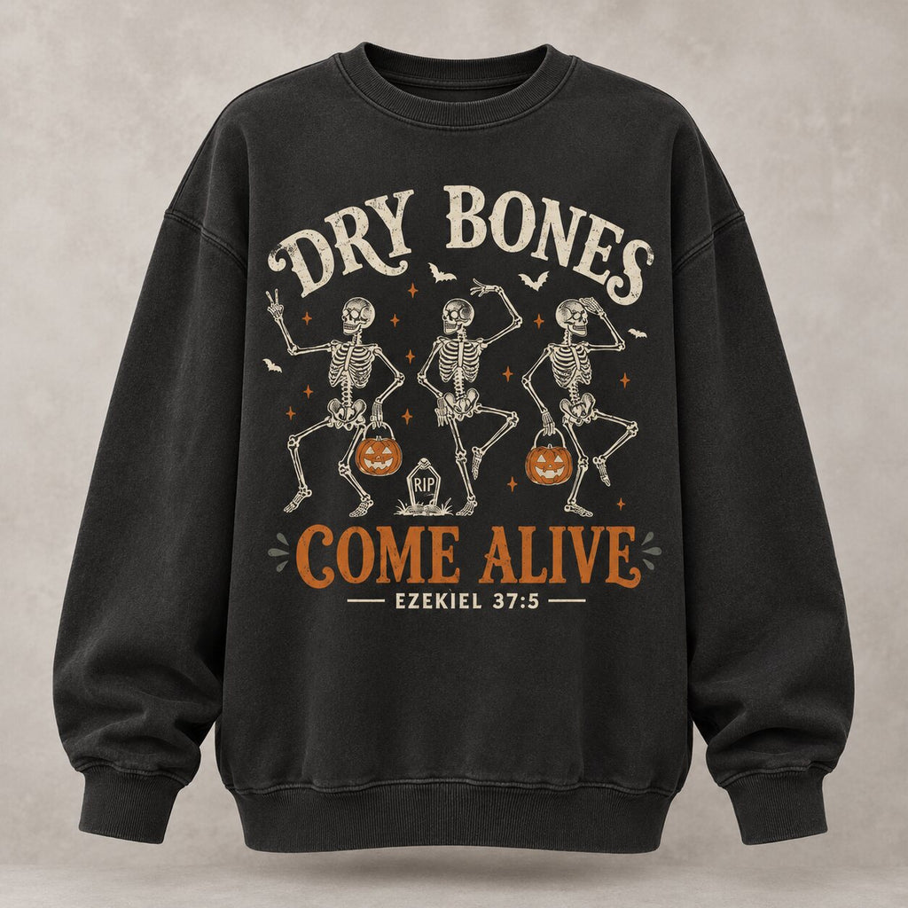 Dry Bones Come Alive Christian Halloween Shirt/Sweatshirt/Hoodie – Ezekiel 37:5 Skeleton Graphic Tee