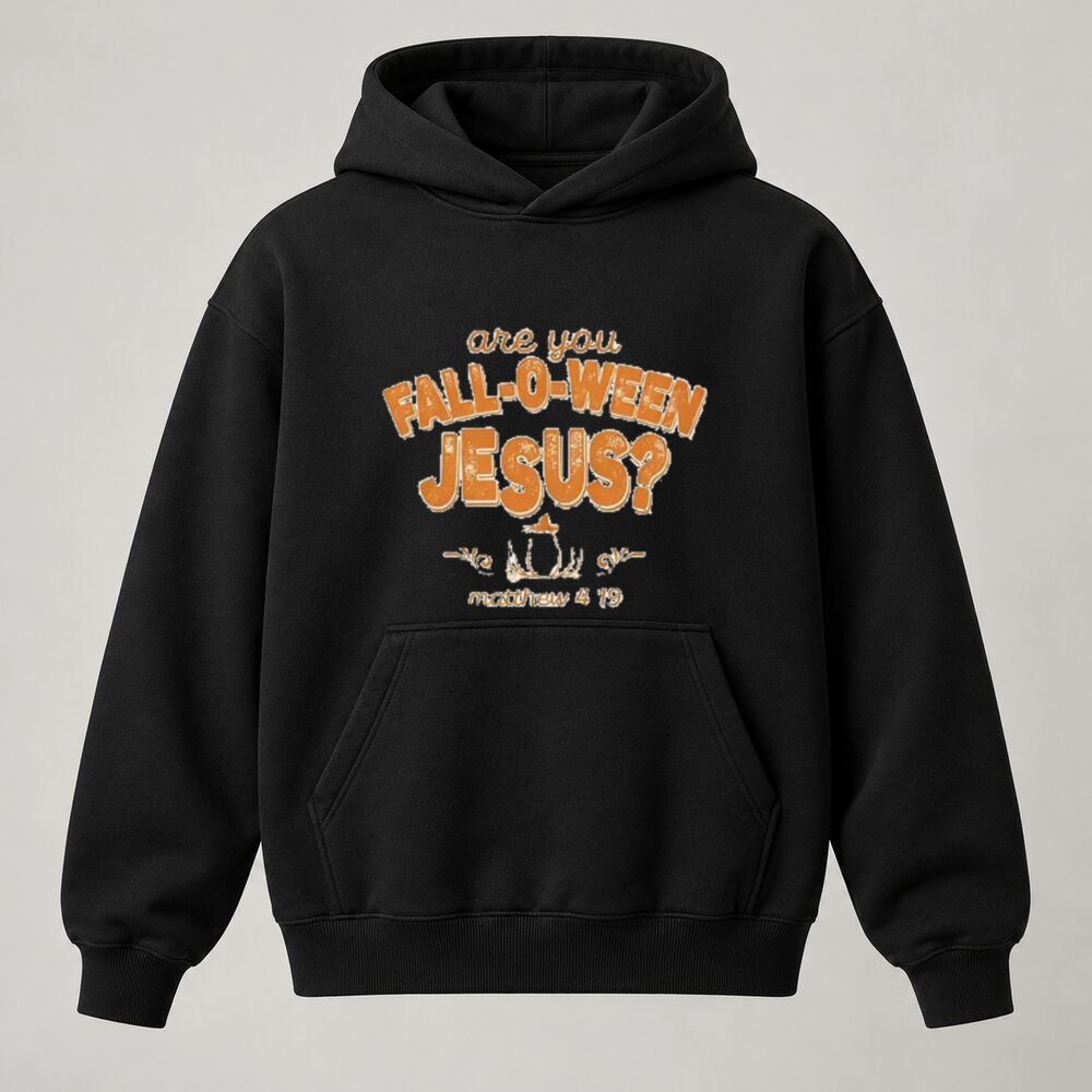 Are You Fall-O-Ween Jesus Shirt/Sweatshirt/Hoodie – Retro Christian Fall Pumpkin Graphic Tee