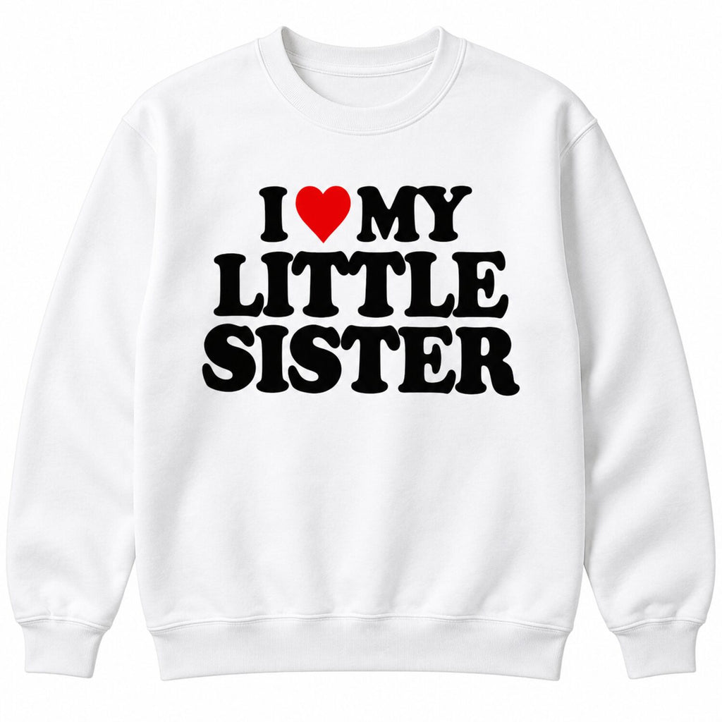 I Love My Little Sister T-Shirt/Sweatshirt/Hoodie – Retro Heart Graphic Tee, Cute Sibling Love Gift