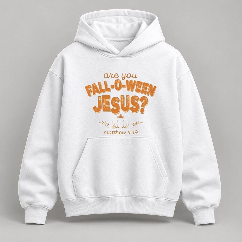 Are You Fall-O-Ween Jesus Shirt/Sweatshirt/Hoodie – Retro Christian Fall Pumpkin Graphic Tee