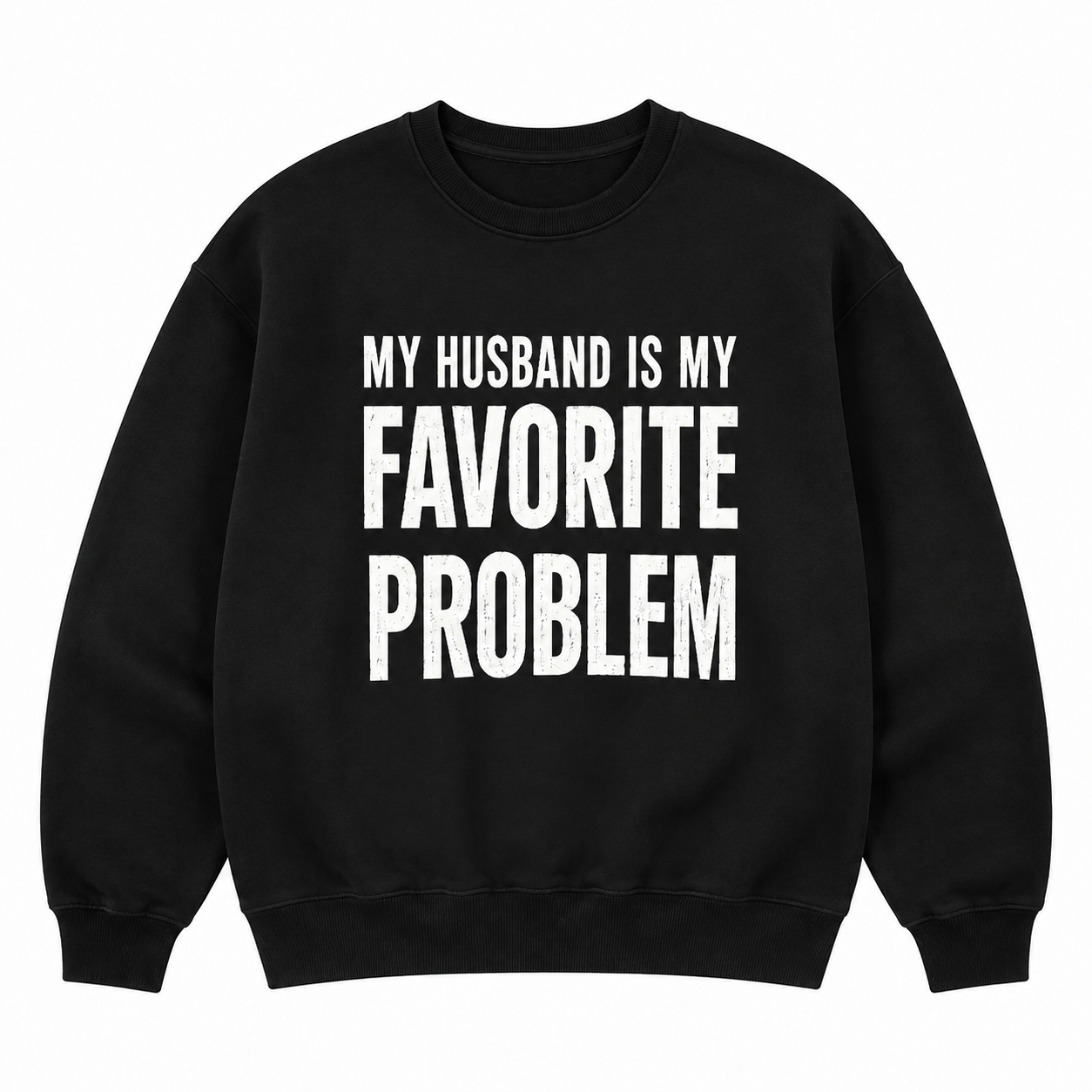 Funny Husband T-Shirt/Hoodie/Sweatshirt – My Wife Is My Favorite Problem Graphic Tee