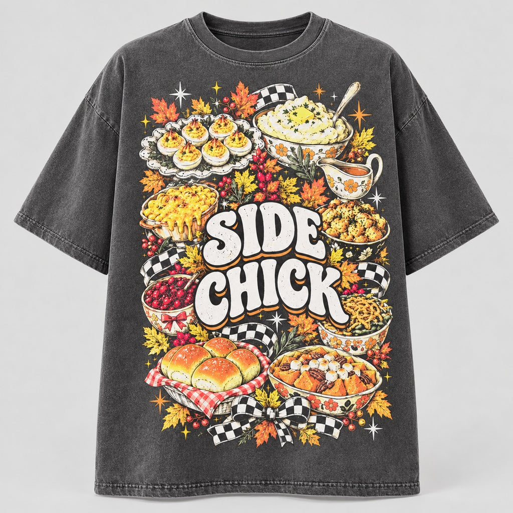 Side Chick Funny Thanksgiving T-Shirt, Sweatshirt & Hoodie – Retro Side Dish Graphic for Friendsgiving