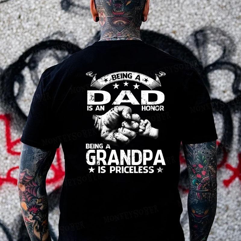 Being A Dad Is An Honor Grandpa Shirt/Sweatshirt/Hoodie – Fatherhood Graphic Tee