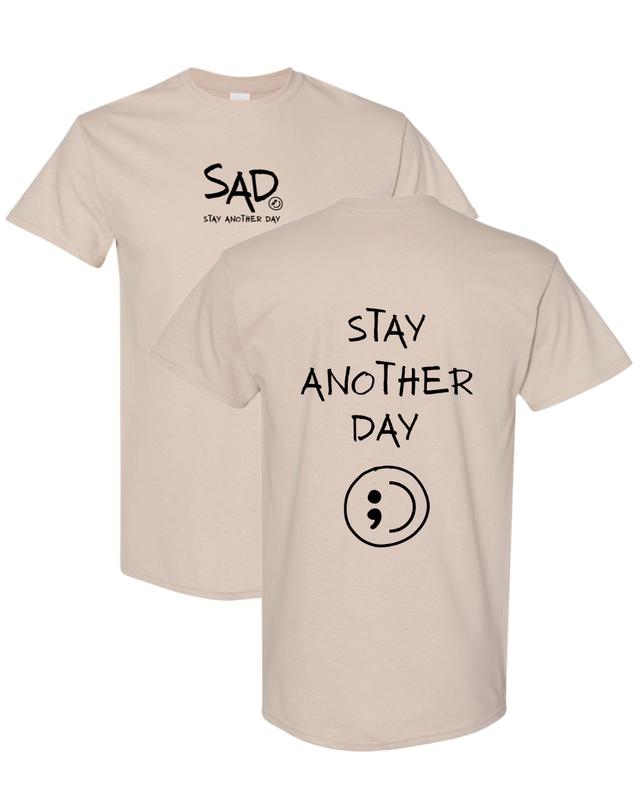 Stay Another Day Graphic Tee/Sweatshirt/Hoodie | Minimalist Emotional Streetwear Shirt