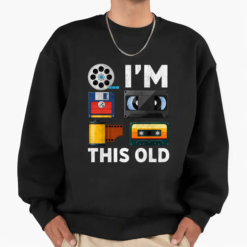 I'm This Old Retro Graphic T-Shirt/Sweatshirt/Hoodie – Funny 80s 90s Nostalgia Tee