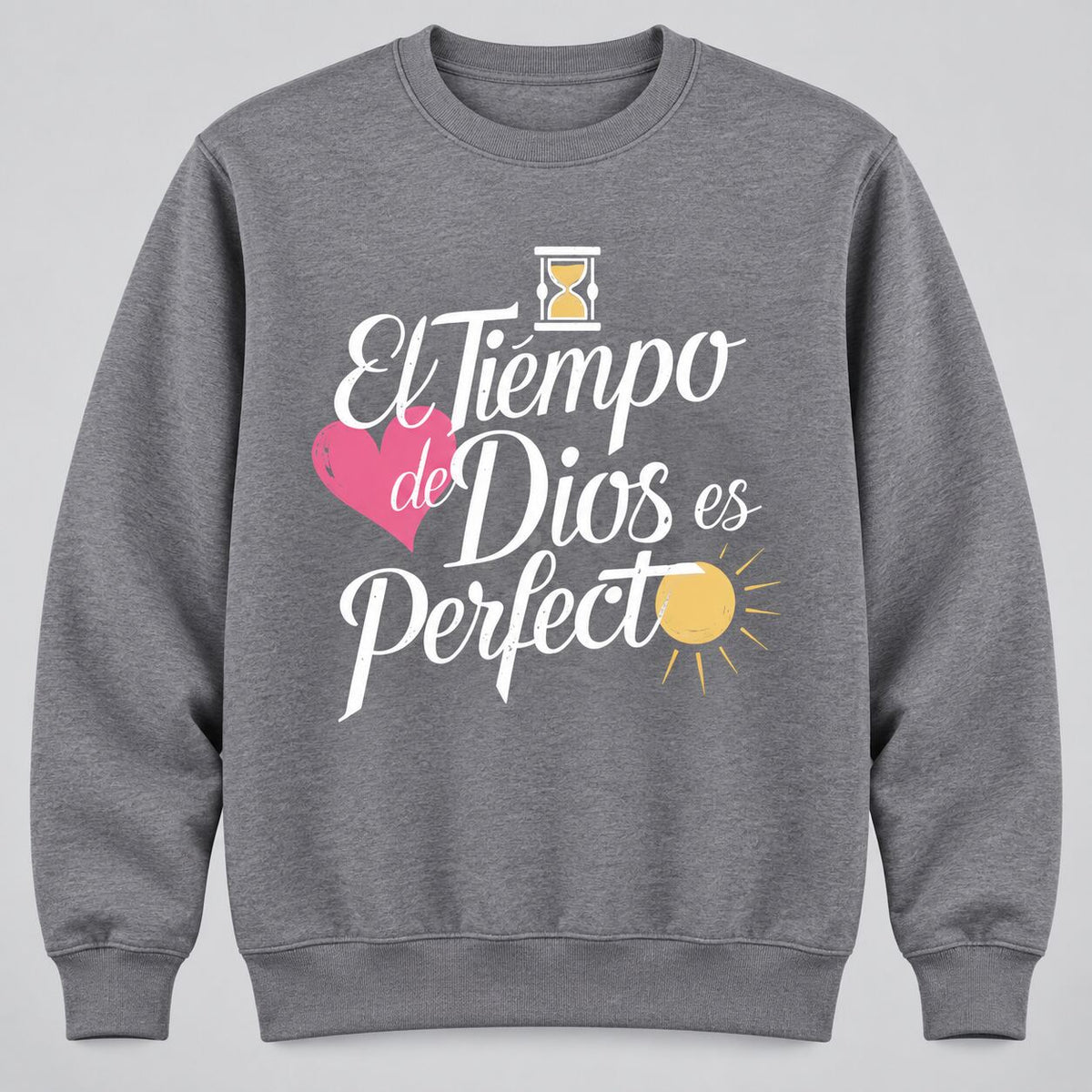 El Tiempo de Dios es Perfecto Faith Graphic T-Shirt, Sweatshirt & Hoodie – Spanish Christian Inspirational Apparel