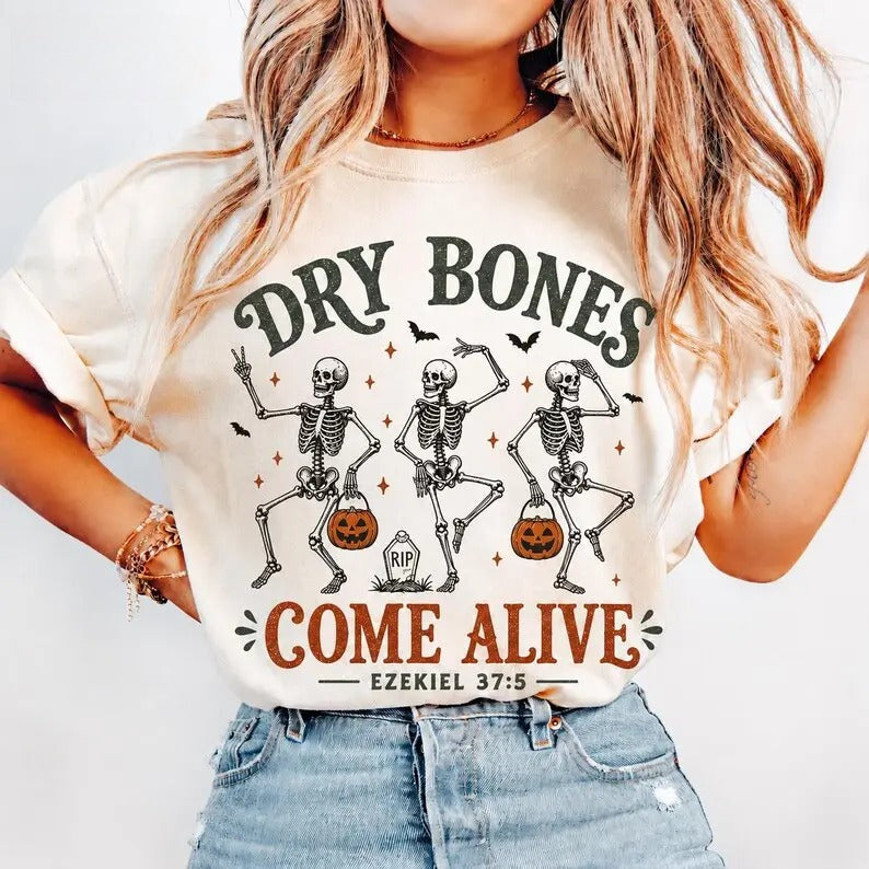 Dry Bones Come Alive Christian Halloween Shirt/Sweatshirt/Hoodie – Ezekiel 37:5 Skeleton Graphic Tee