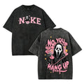 No You Hang Up Horror T-Shirt/Sweatshirt/Hoodie – Vintage Washed Pink Ghost Graphic Front & Back Tee