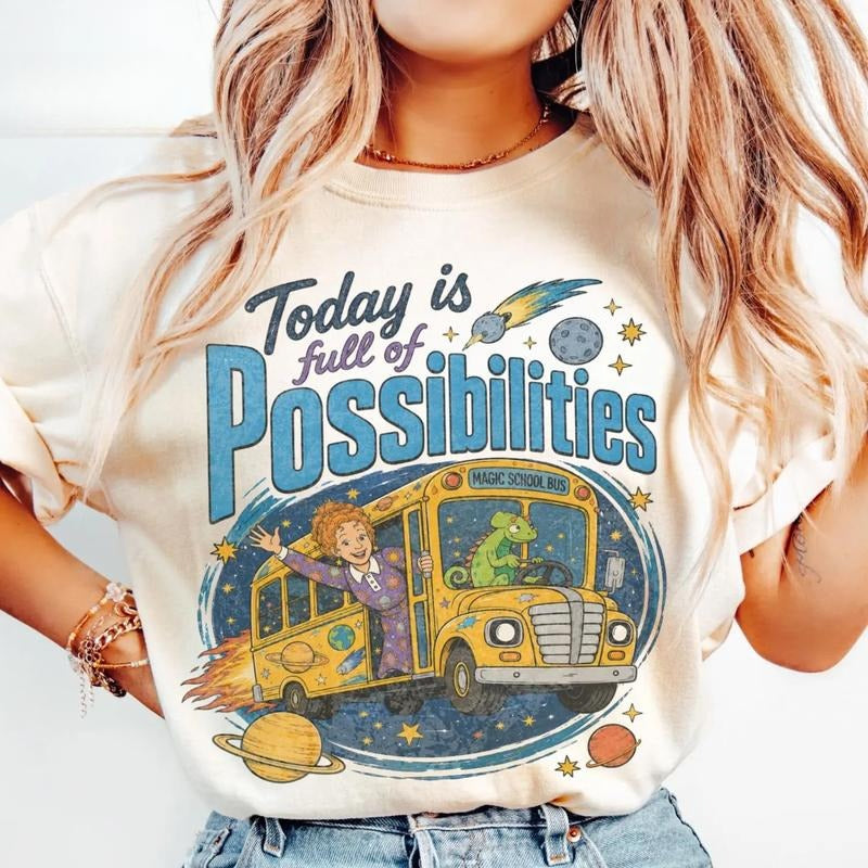Magic School Bus Today Is Full of Possibilities Graphic T-Shirt, Sweatshirt & Hoodie – Retro 90s Teacher Cartoon Print