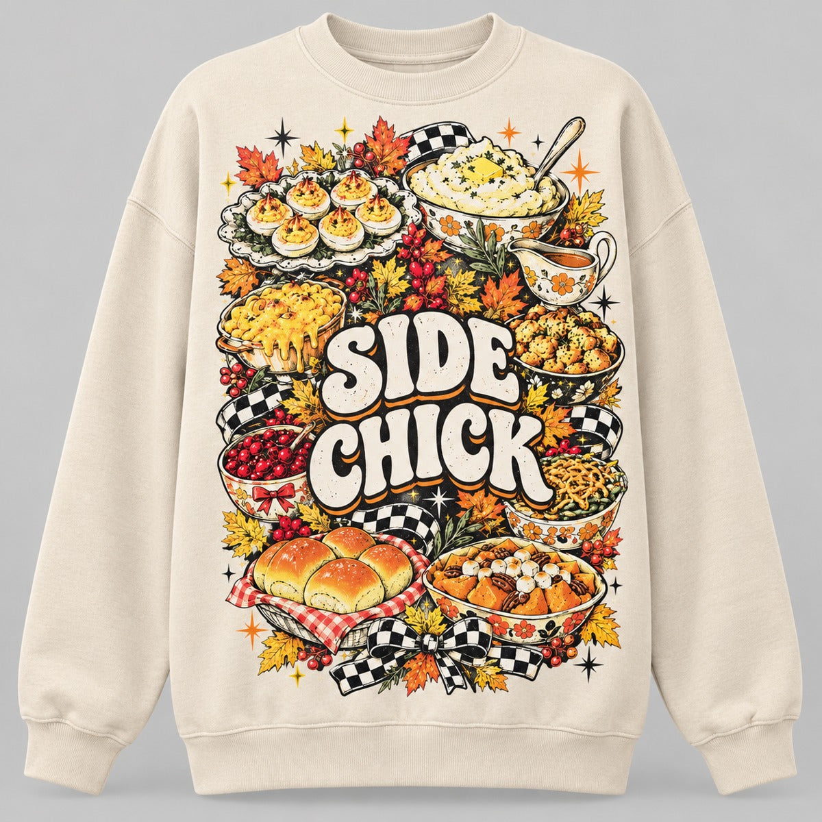 Side Chick Funny Thanksgiving T-Shirt, Sweatshirt & Hoodie – Retro Side Dish Graphic for Friendsgiving