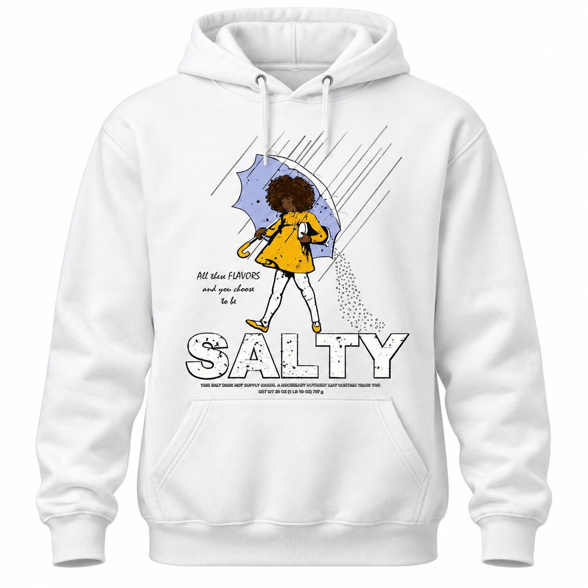 Salty Girl Rainy Day Graphic T-Shirt, Sweatshirt & Hoodie – Funny Sarcastic Mood Apparel