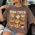 Side Chick Thanksgiving T-Shirt, Sweatshirt & Hoodie – Funny Retro Side Dish Graphic for Foodies & Friendsgiving
