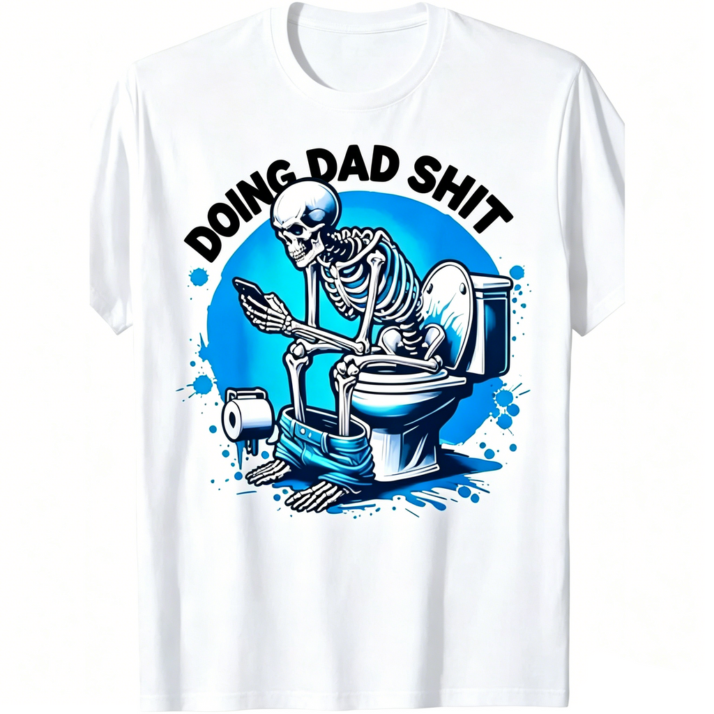 Doing Dad Shit Funny Dad Tee/Sweatshirt/Hoodie