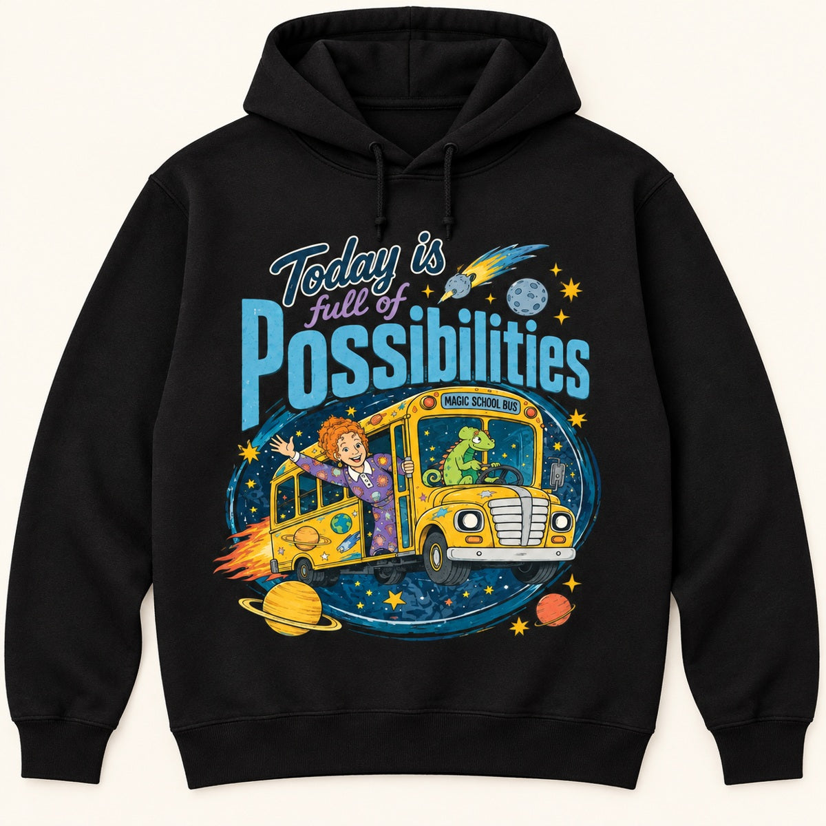Magic School Bus Today Is Full of Possibilities Graphic T-Shirt, Sweatshirt & Hoodie – Retro 90s Teacher Cartoon Print