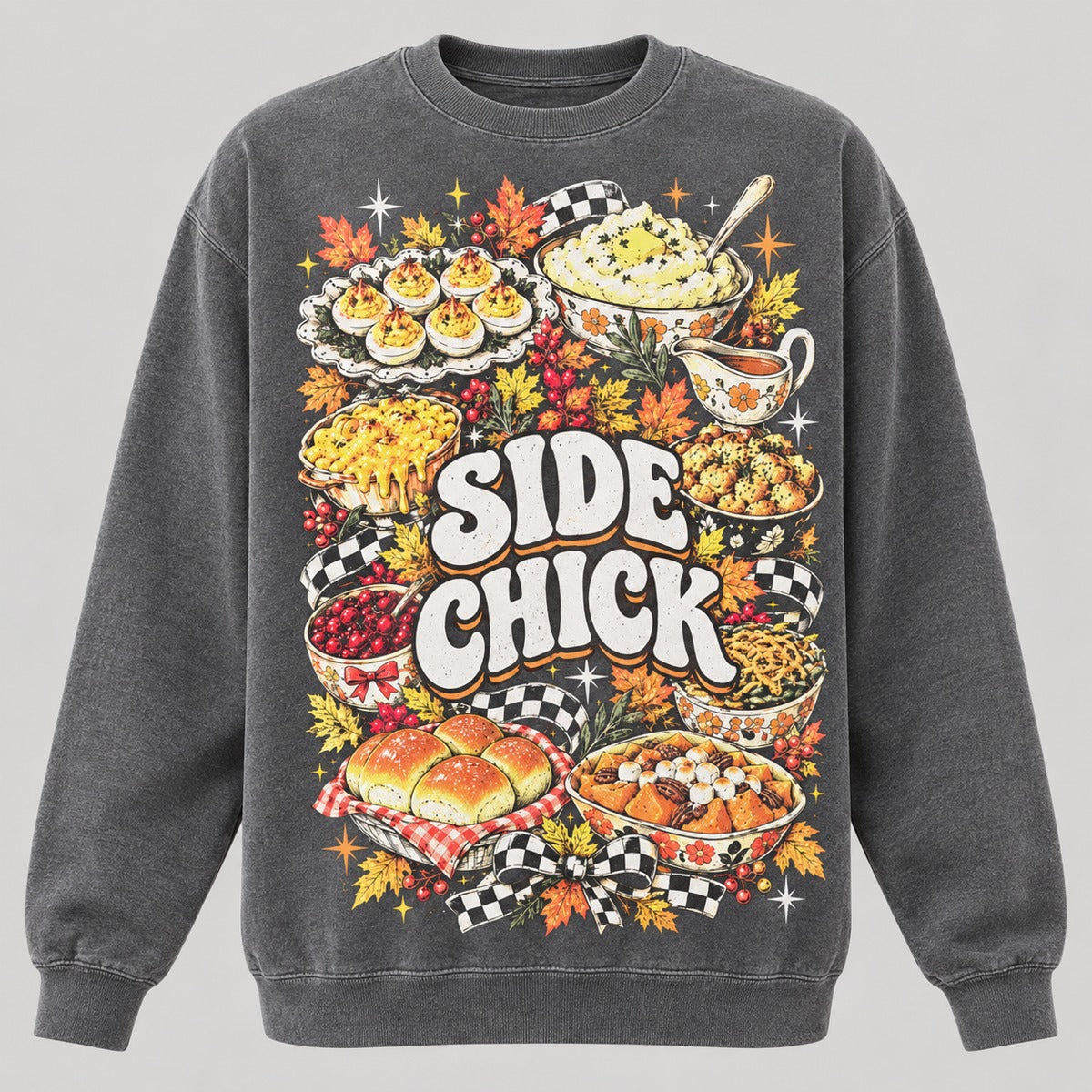 Side Chick Funny Thanksgiving T-Shirt, Sweatshirt & Hoodie – Retro Side Dish Graphic for Friendsgiving