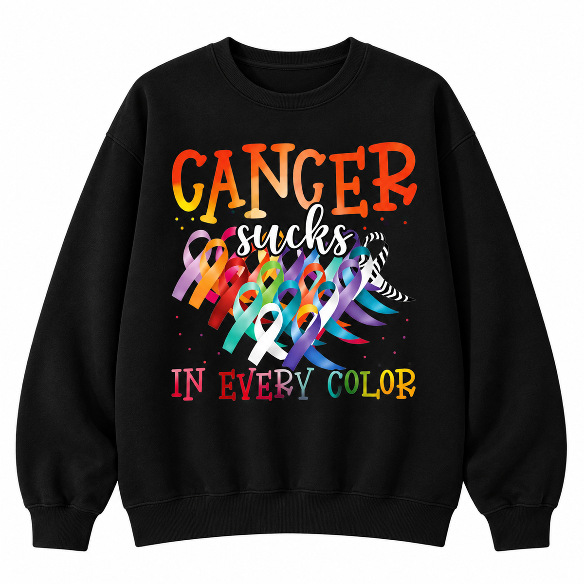 Cancer Sucks In Every Color T-Shirt/Sweatshirt/Hoodie – Multicolor Cancer Awareness Ribbon Graphic Tee