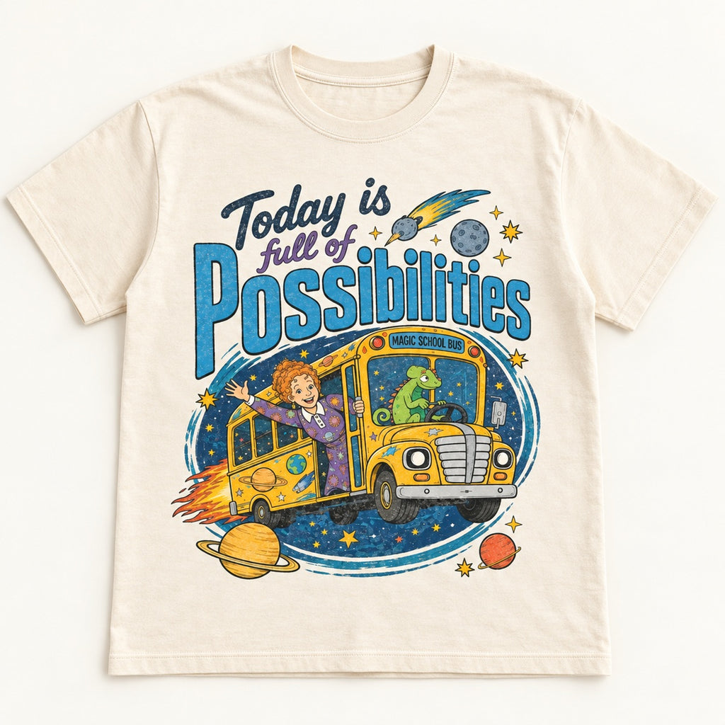 Magic School Bus Today Is Full of Possibilities Graphic T-Shirt, Sweatshirt & Hoodie – Retro 90s Teacher Cartoon Print