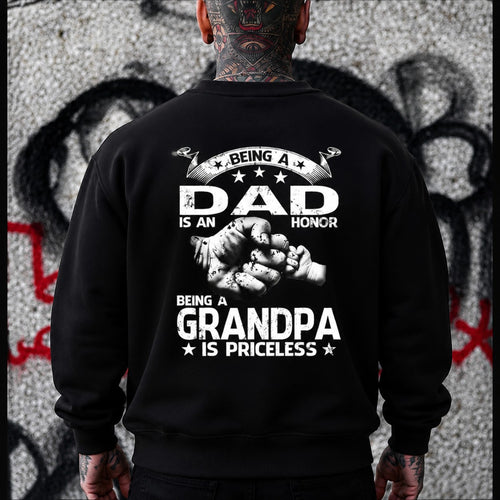 Being A Dad Is An Honor Grandpa Shirt/Sweatshirt/Hoodie – Fatherhood Graphic Tee