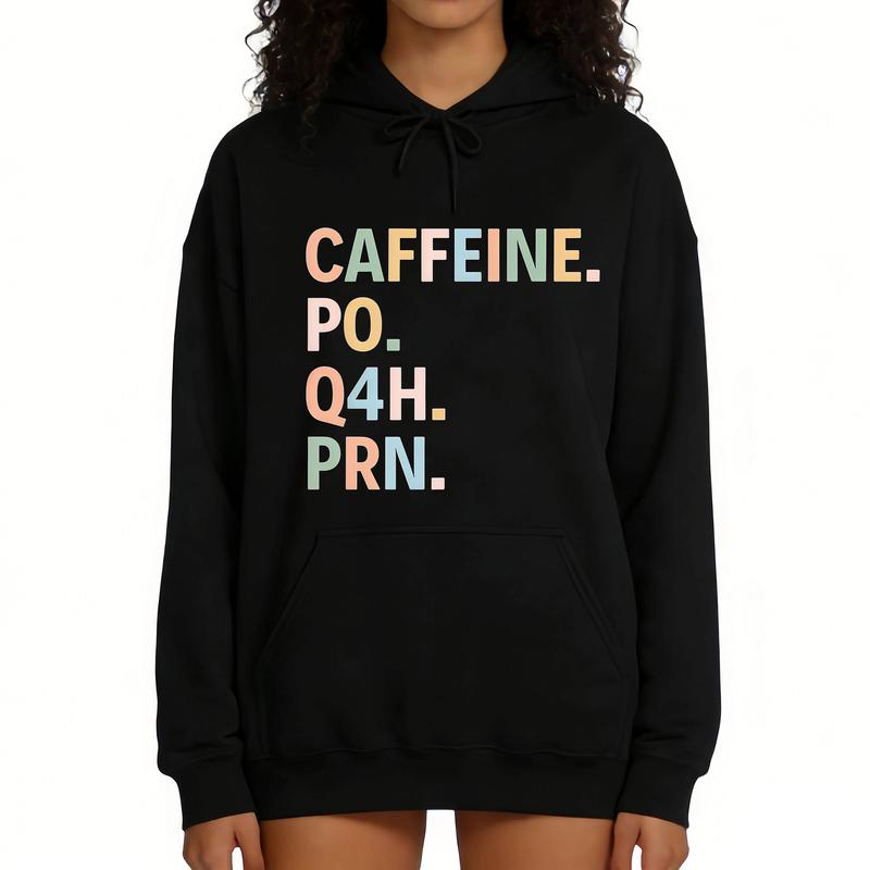 Caffeine PO Q4H PRN T-Shirt, Sweatshirt & Hoodie – Funny Nurse Coffee Quote Graphic