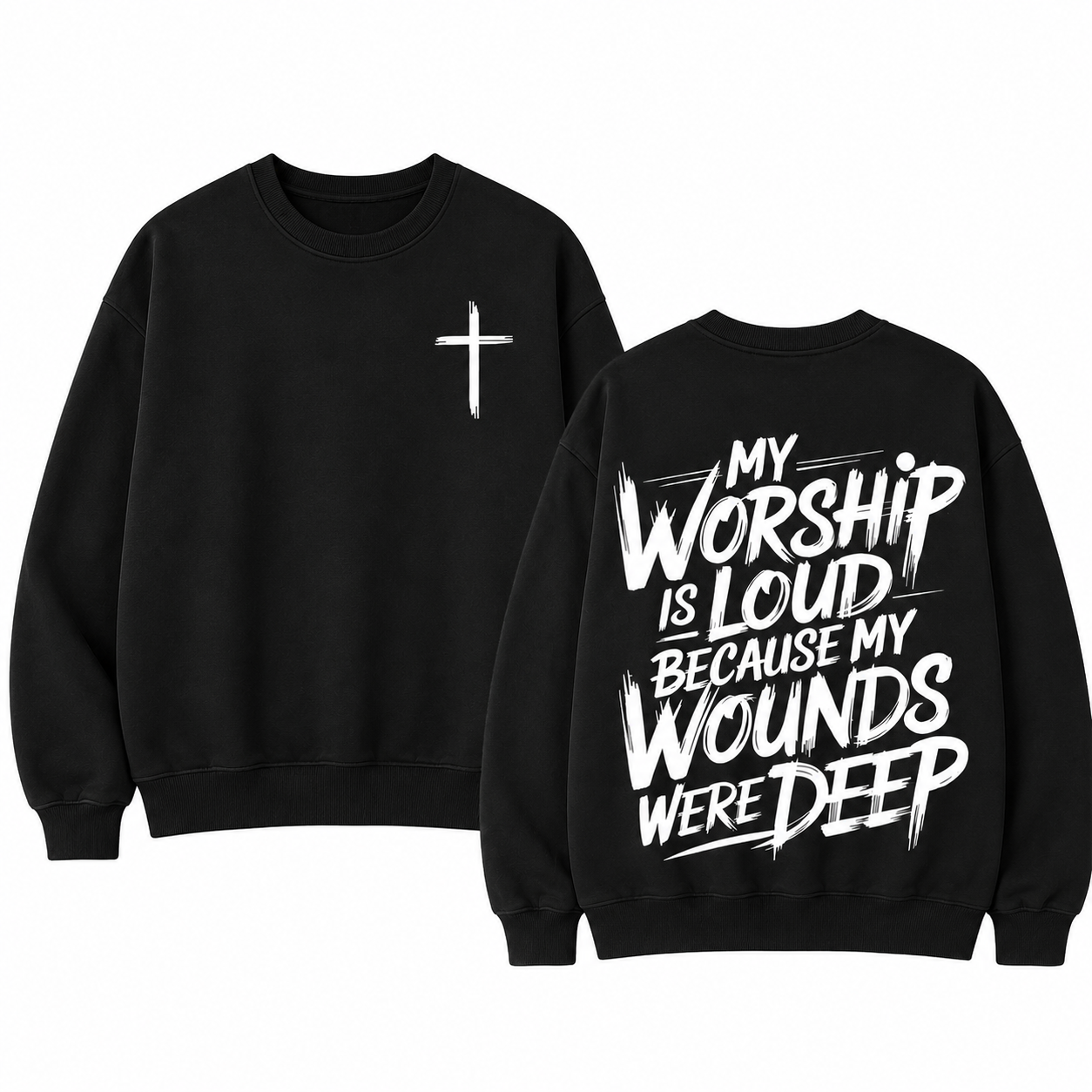 My Worship Is Loud Because My Wounds Were Deep Christian Shirt – Faith Graphic Tee, Crewneck & Hoodie