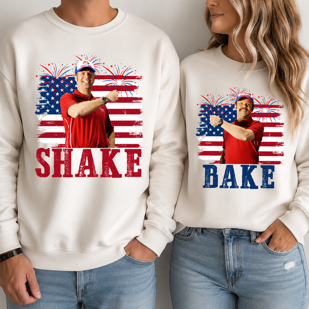 Shake and Bake 4th Of July Couples T-Shirt/Sweatshirt/Hoodie