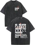 No Weapon Formed Against You Shall Prosper T-Shirt/Sweatshirt/Hoodie – Isaiah 54:17 Christian Graphic Tee