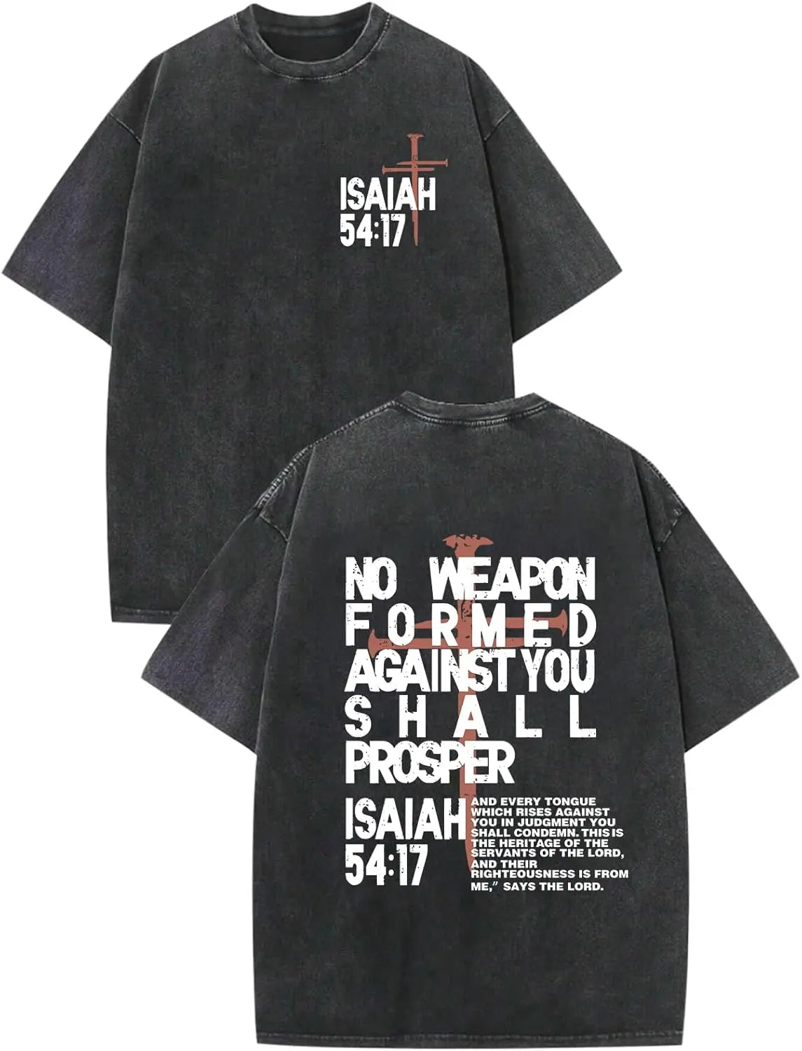 No Weapon Formed Against You Shall Prosper T-Shirt/Sweatshirt/Hoodie – Isaiah 54:17 Christian Graphic Tee
