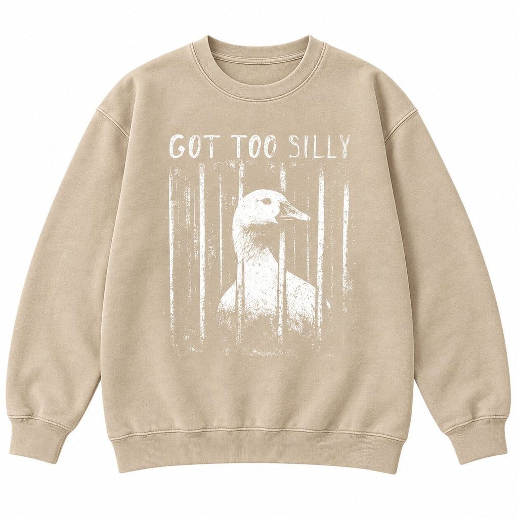 Got Too Silly Goose Funny Meme Graphic T-Shirt, Sweatshirt & Hoodie – Retro Distressed Silly Humor Apparel