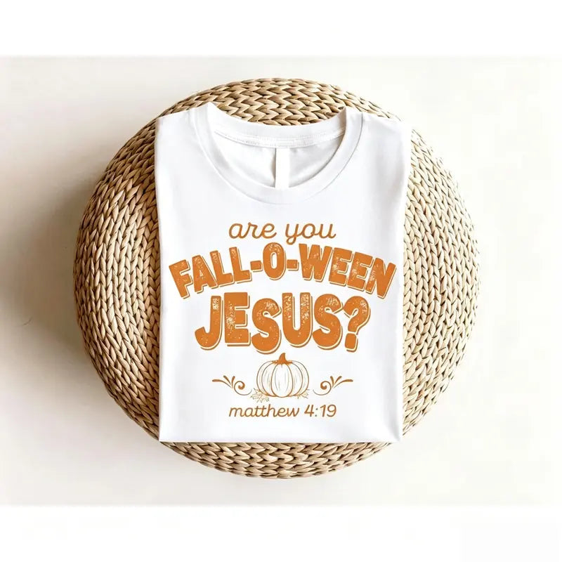 Are You Fall-O-Ween Jesus Shirt/Sweatshirt/Hoodie – Retro Christian Fall Pumpkin Graphic Tee