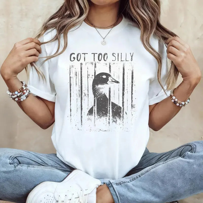 Got Too Silly Goose Funny Meme Graphic T-Shirt, Sweatshirt & Hoodie – Retro Distressed Silly Humor Apparel