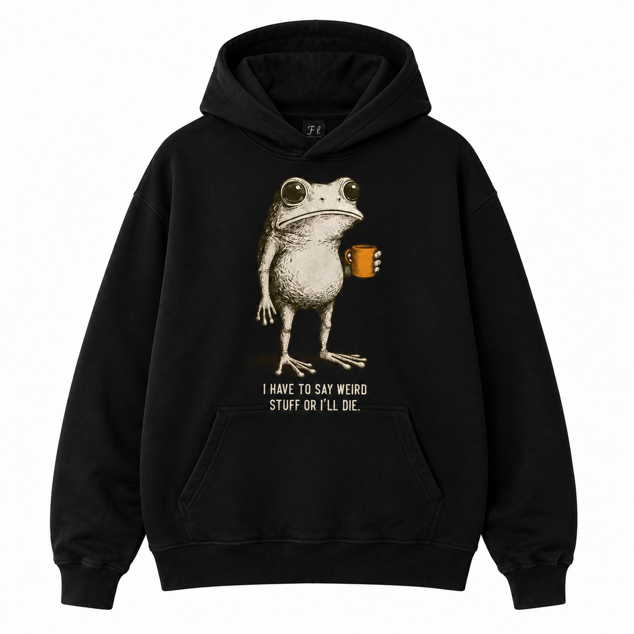 I Have To Say Weird Stuff Frog Tee/Sweatshirt/Hoodie – Vintage Quirky Graphic Streetwear Shirt