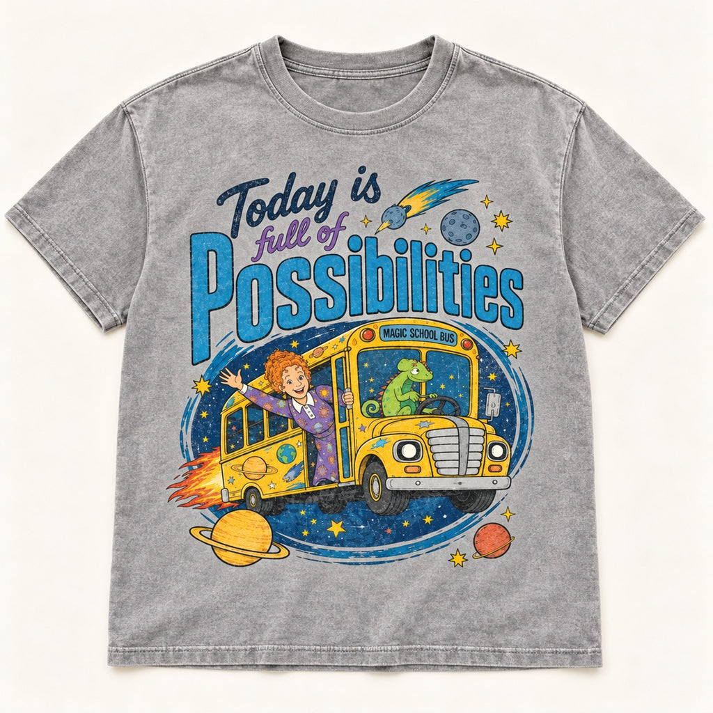 Magic School Bus Today Is Full of Possibilities Graphic T-Shirt, Sweatshirt & Hoodie – Retro 90s Teacher Cartoon Print
