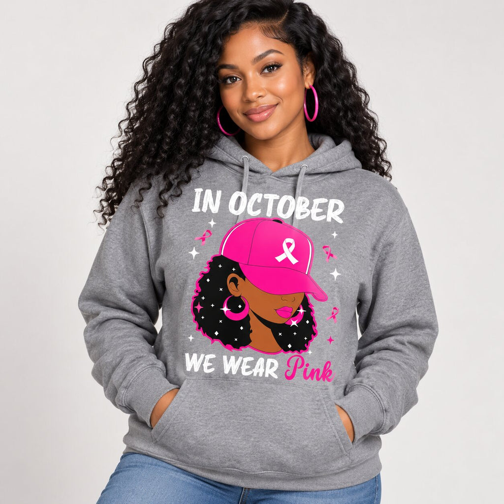 In October We Wear Pink Breast Cancer Awareness T-Shirt, Sweatshirt & Hoodie – Pink Ribbon Women Graphic Apparel
