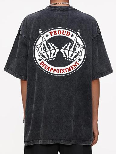 Proud Disappointment Graphic Tee/Sweatshirt/Hoodie | Vintage Skeleton Hand Streetwear Shirt