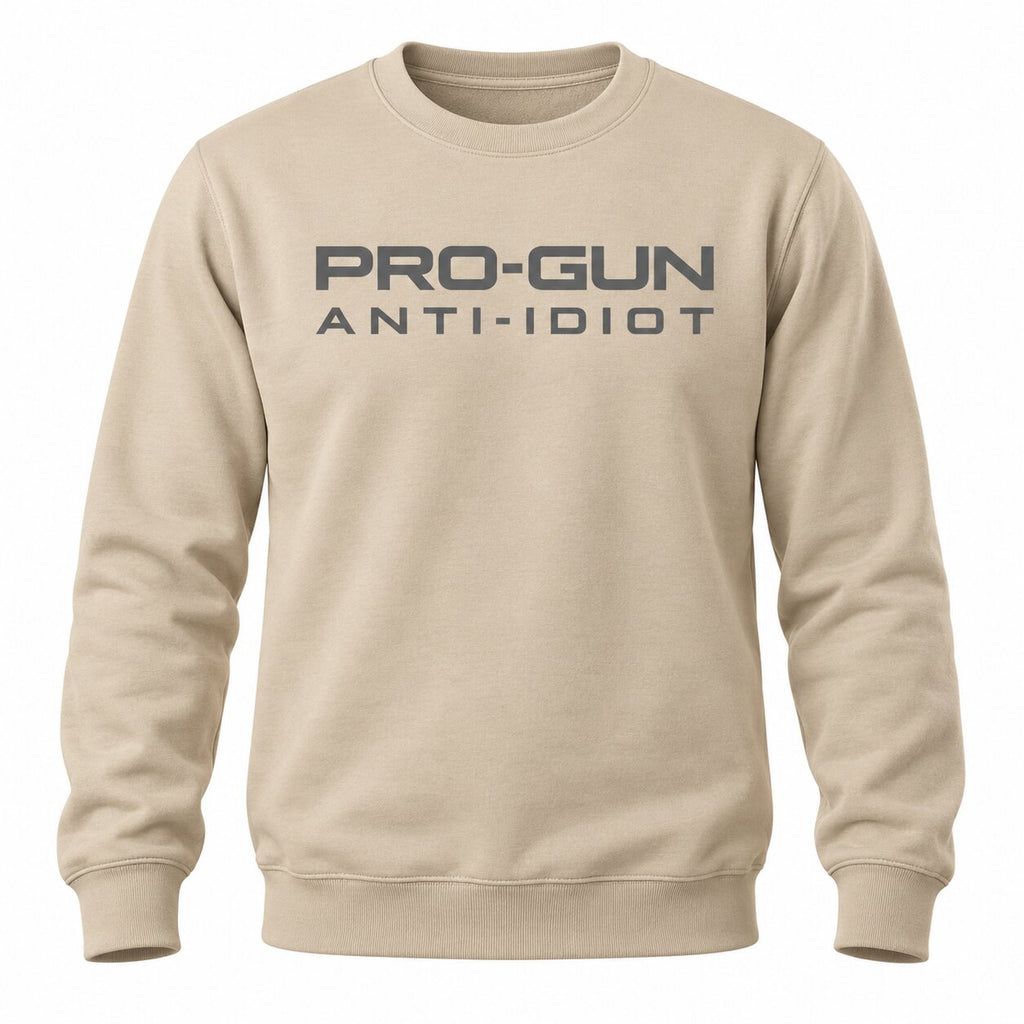 Pro-Gun Anti-Idiot T-Shirt, Sweatshirt & Hoodie – Funny Sarcastic 2A Statement Graphic Apparel