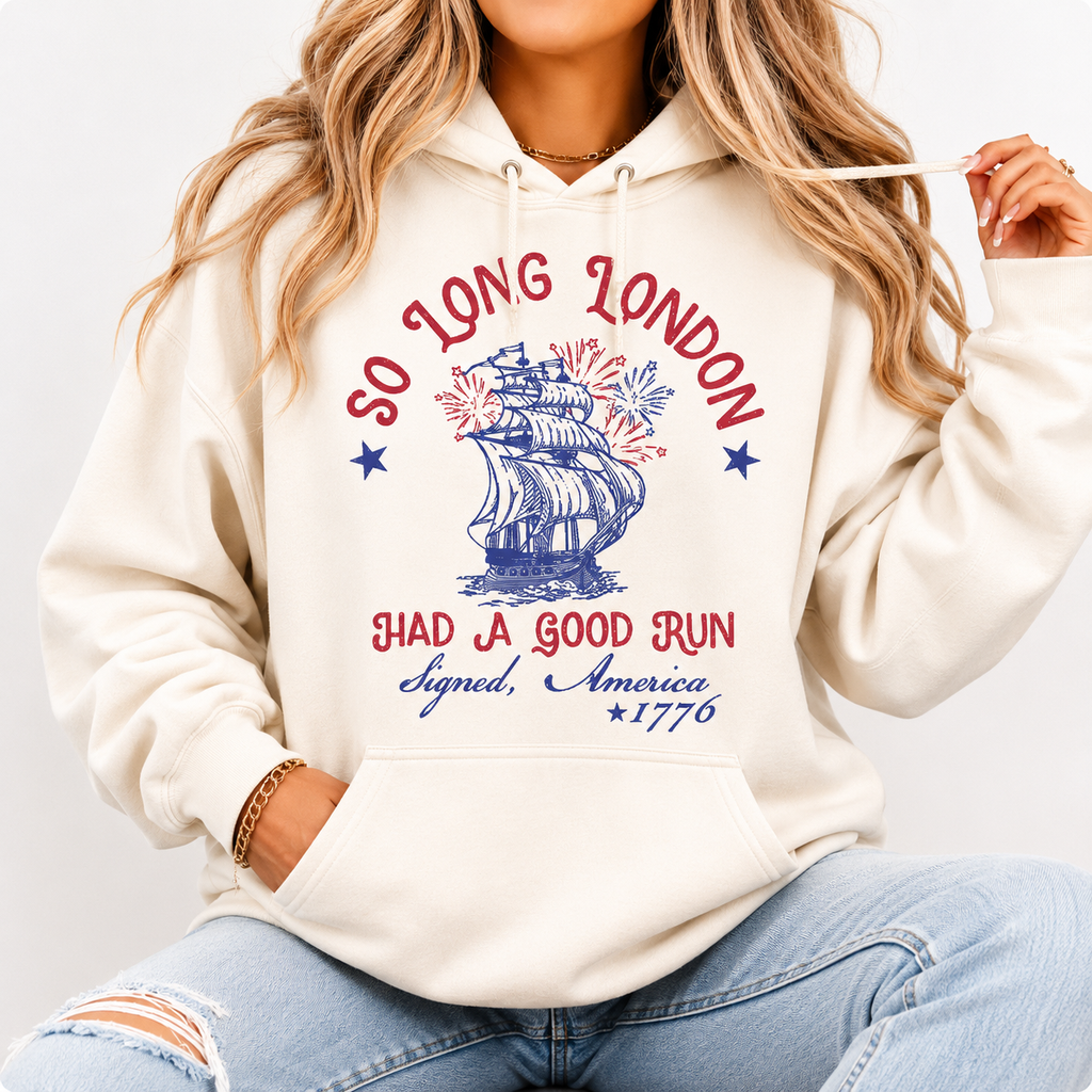 So Long London 1776 Patriotic Tee/Sweatshirt/Hoodie - ie Fan girl, Gift For Her