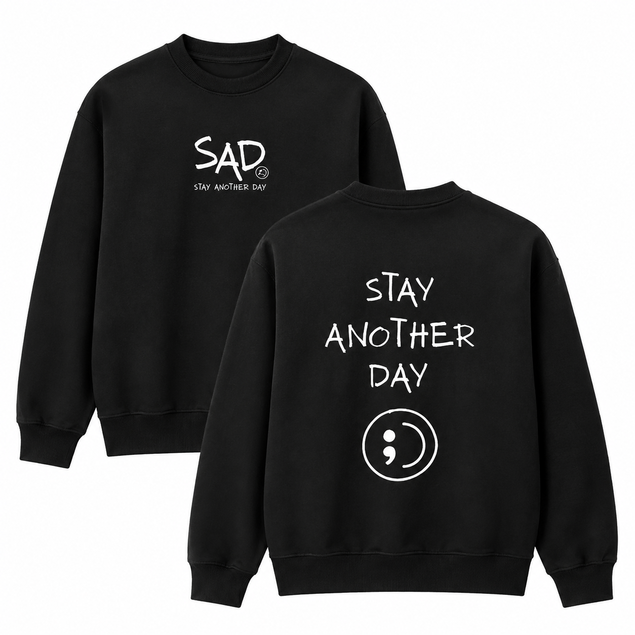 Stay Another Day Graphic Tee/Sweatshirt/Hoodie | Minimalist Emotional Streetwear Shirt